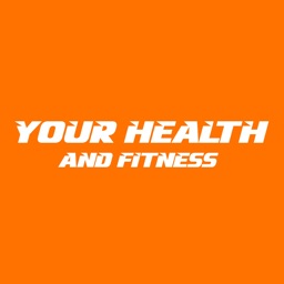 Your Health and Fitness