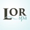 Download the LOR Spa App today to plan and schedule your appointments