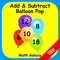 If you like candy crush and match three games you'll love Add & Subtract Balloon Pop