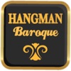 Hangman Baroque