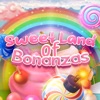 Sweet Land of Bonanzas