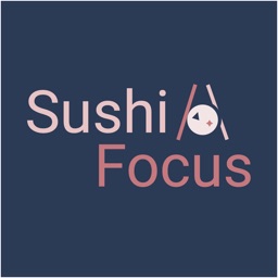 Sushi Focus