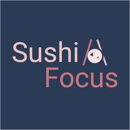 Sushi Focus