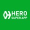 Hero Super App is an all-in-one app that offers you all your needs in just one tap