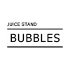 JUICE STAND BUBBLES