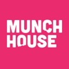 Munch House.