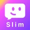 Icon Make Friends, Live Chat: Slim