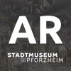Stadtmuseum Pforzheim AR