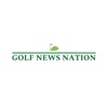 Golf News Nation