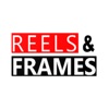 Reels&Frames