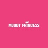 Muddy Princess