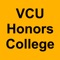 Official app for Virginia Commonwealth University - Honors College