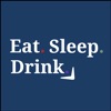 Eat Sleep Drink