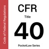 CFR 40 by PocketLaw