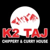 K2 Taj Chippery & Curry House