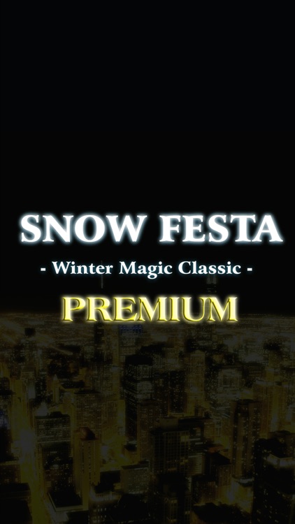 SNOW FESTA PREMIUM