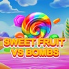Sweet Fruit vs Candy Bombs