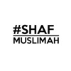#SHAFMUSLIMAH