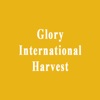 Glory International Harvest