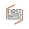 First Baptist Independence