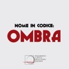 Nome in Codice: Ombra