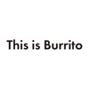 This is Burrito モバイルオーダー