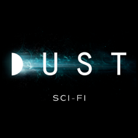 DUST  A Sci-Fi Experience