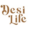 Desi Life