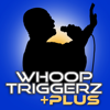 Whoop Triggerz Plus - The C-Dub Brand, LLC