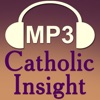 Audio Catholic Insight