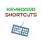 Shortcuts are an easy way to handle keyboards
