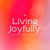 Living Joyfully