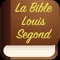 Bible en français Louis Segond (Traduction King James Version - KJV) Ancien Testament et du Nouveau Testament