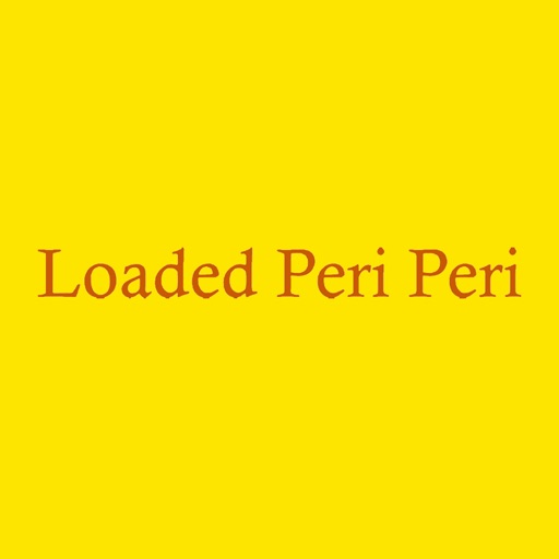 Loaded Peri Peri