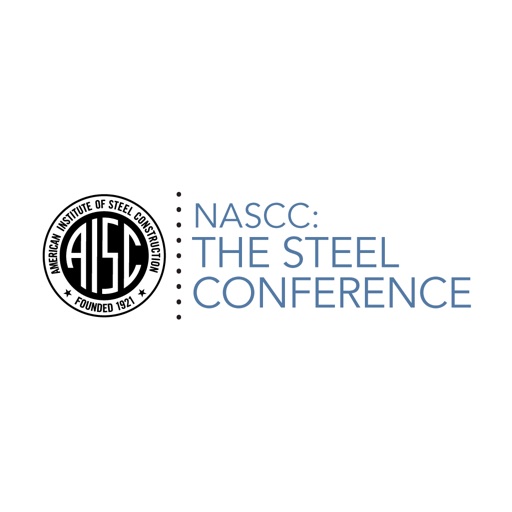 NASCC The Steel Conference by American Institute of Steel Construction