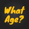 What Age?