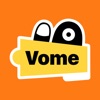 Vome - Video Chat & Voices