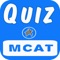 MCAT (Medical College Admission Test) Exam Prep Quiz Questions Practice App Designed to help better prepare for your (MCAT®) exam, In MCAT Practice Test App is providing total 3000+ multiple choice questions