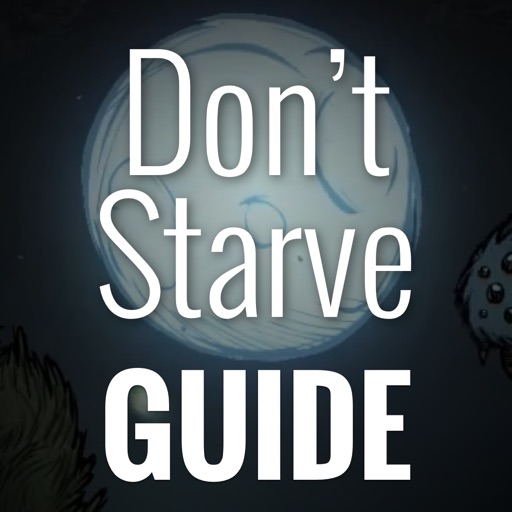 Ultimate Guide for Dont Starve