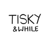 Tisky & While