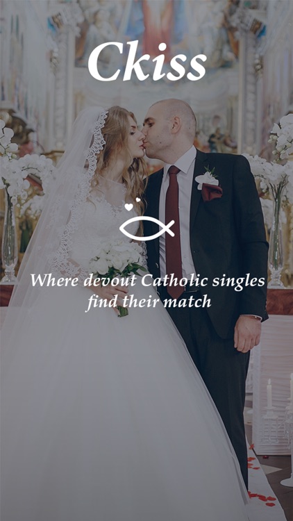 CKiss: Christian Dating App For Catholic Singles by Cong Huang