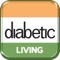 Diabetic Living is a magazine aimed at those 32 Million Indian people and their families who bravely live with diabetes everyday