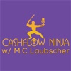 Cashflow Ninja w/ M.C. Laubscher
