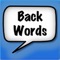 Back Words is a fun iPhone and iPad app that records anything and then plays it backwards