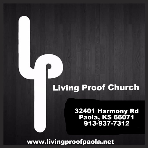 Living Proof Church - Paola, KS