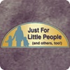 Just for Little People