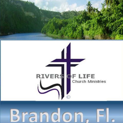 Rivers of Life Church Ministries | Brandon FL