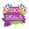 210 Deals rewards you for your loyalty at your favorite local places