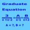 Graduate Equation Practice provides students with a variety of challenging equation problems that will help them develop a solid foundation of math skills