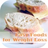 Easy Foods for Weight Loss
